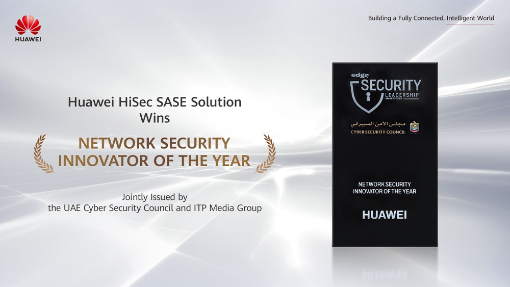 Huawei HiSec SASE Solution Wins Network Security Innovator of the Year